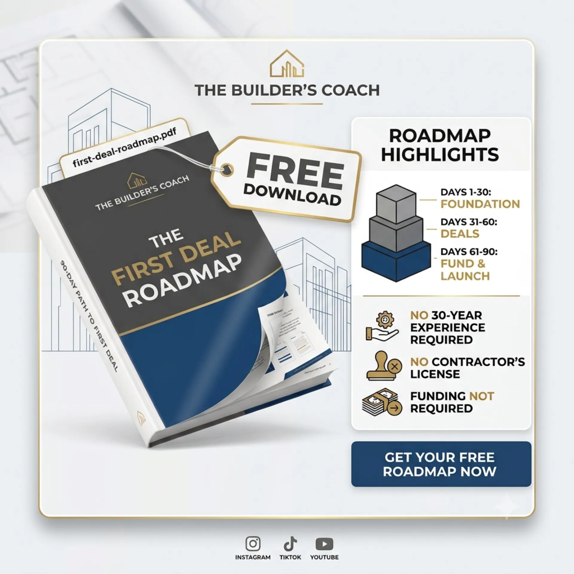 The First Deal Roadmap: The 90-Day Blueprint to Real Estate Development